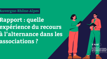 Quelle expérience du recours de l'alternance dans les associations ? Rapport de Petites et Moyennes Associations Employeuses en Auvergne-Rhône-Alpes (PMAE)